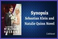 Love, Loss, And Redemption In Sebastian Klein And Natalie Quinn Novels